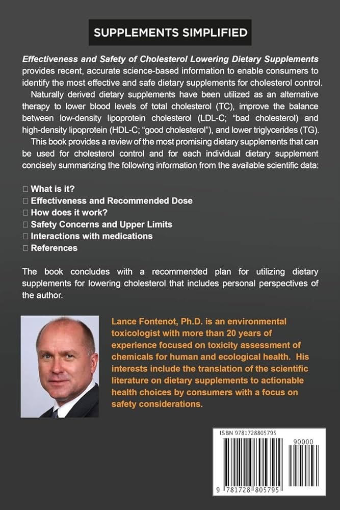 Cholesterol-lowering Supplements: Evaluating The Scientific Evidence