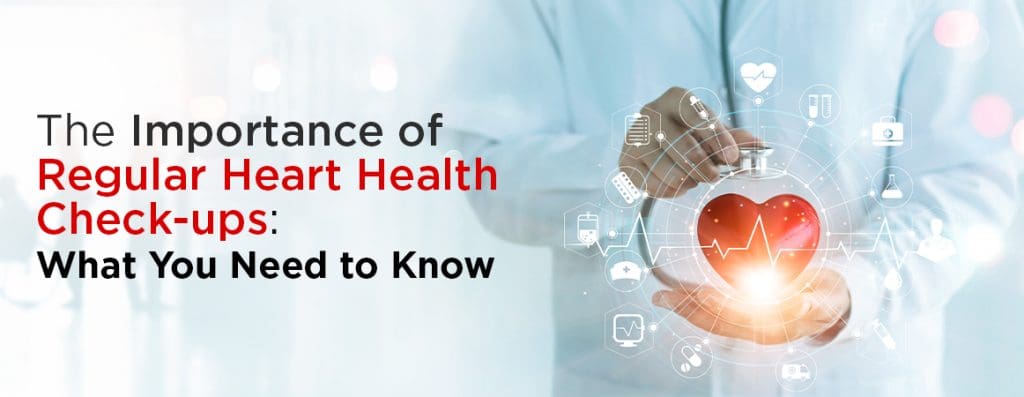 The Benefits Of Regular Health Check-ups And Monitoring For Cholesterol And Heart Health